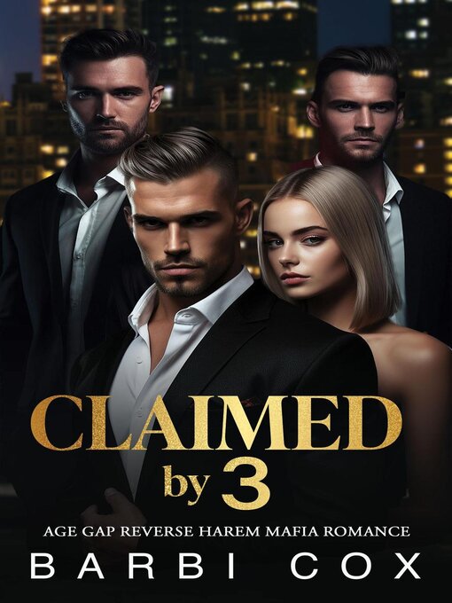 Title details for Claimed by 3 by Barbi Cox - Available